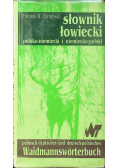 Słownik Łowiecki polsko niemiecki i niemiecko polski