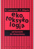 Ekotoksykologia od komórki do ekosystemu