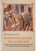 Koronne zjazdy szlacheckie
