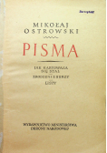 Pisma Jak hartowała się stal / Zrodzeni z burzy / Listy