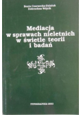 Mediacja w sprawach nieletnich w świetle teorii i badań