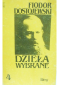 Dzieła Wybrane Tom 4 Biesy