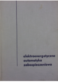 Elektroenergetyczna automatyka zabezpieczeniowa