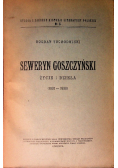 Seweryn Goszczyński, 1927 r.