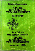 1 Pułk Strzelców Podhalańskich 1918 1939