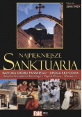 Najpiękniejsze Sanktuaria Tom VIII Ziemia Święta