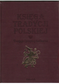 Księga tradycji polskiej Tradycje i przepisy kulinarne