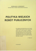 Polityka wielkich robót publicznych