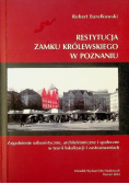 Restytucja zamku królewskiego w Poznaniu