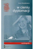 W cieniu dyplomacji