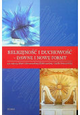 Religijność i duchowość dawne i nowe reformy