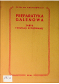 Preparatyka galenowa