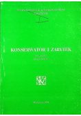 Konserwator i zabytek