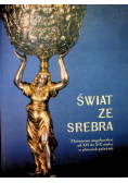 Świat ze srebra