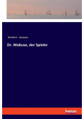 Dr. Mabuse, der Spieler