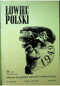 Łowiec polski nr od 1 do 12 1949 r