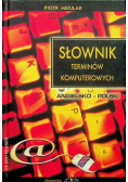 Słownik terminów komputerowych angielsko polski
