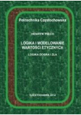 Logika i Modelowanie Wartości Etycznych