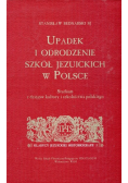 Upadek i odrodzenie szkół jezuickich w Polsce