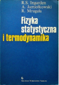 Fizyka statystyczna i termodynamika