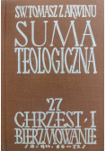 Suma teologiczna Tom 27 Chrzest i bierzmowanie
