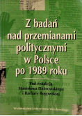 Z badań nad przemianami politycznymi w Polsce po 1989 roku