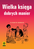 Wielka księga dobrych manier