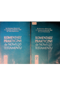 Komentarz praktyczny do Nowego Testamentu Tom 1 i 2