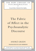The Fabric of Affect in the Psychoanalytic Discourse