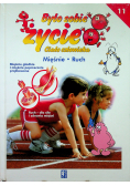 Było sobie życie Ciało człowieka 11 nowa