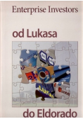 Enterprise Investors od Lukasa do Eldorado