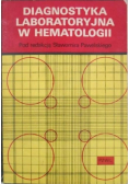 Diagnostyka laboratoryjna w hematologii