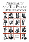 Personality and the Fate of Organizations