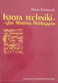Kostyszak Maria - Istota techniki