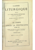 L annee liturgique Tome III 1926r