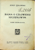 Bajka o człowieku szczęśliwym 1910 r