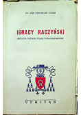 Ignacy Raczyński Ostatni prymas Polski porozbiorowej