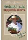 Herbatki i soki najlepsze dla zdrowia
