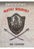 Zwycięstwo Matki Boskiej