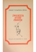 Zwierzęta które znałem