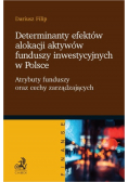 Determinanty efektów alokacji aktywów funduszy..