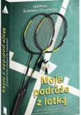 Moje podróże z lotką. Nowa