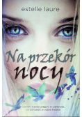 Na przekór nocy