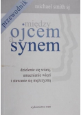 Między ojcem a synem