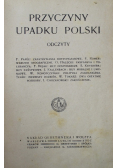 Przyczyny upadku Polski 1918 r.