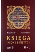 Księga imion i świętych Tom 5