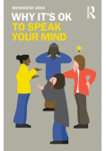 Why It's OK to Speak Your Mind