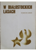 W białostockich lasach