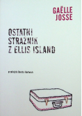Ostatni strażnik z Ellis Island