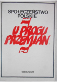 Społeczeństwo polskie u progu przemian